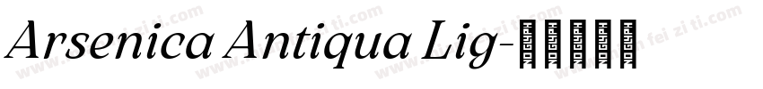 Arsenica Antiqua Lig字体转换